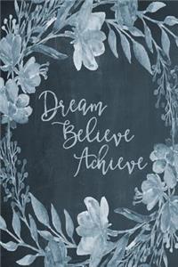Chalkboard Bullet Dot Grid Journal - Dream Believe Achieve (Blue)