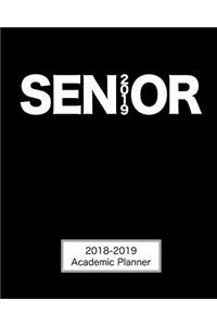 Senior 2019 - 2018-2019 Academic Planner