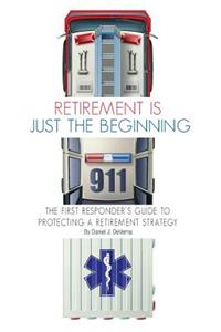 Retirement Is Just the Beginning