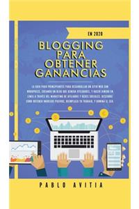 Blogging para obtener Ganancias En 2020