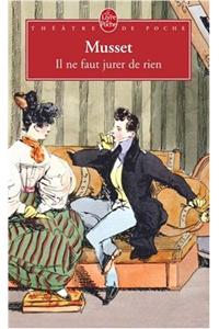 Il ne faut jurer de rien