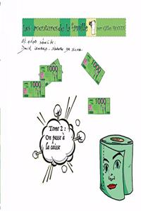 Les Aventures de la Famille Pq: On passe à la caisse tome 2