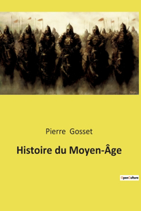 Histoire du Moyen-Âge