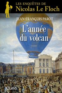 L Annee Du Volcan