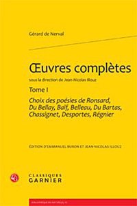Choix Des Poesies de Ronsard, Du Bellay, Baif, Belleau, Du Bartas, Chassignet, Desportes, Regnier