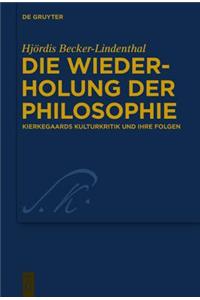 Die Wiederholung Der Philosophie