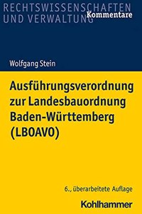 Ausfuhrungsverordnung Zur Landesbauordnung Baden-Wurttemberg (Lboavo)