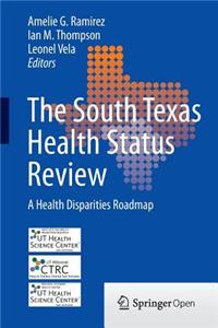 South Texas Health Status Review