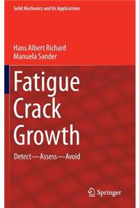 Fatigue Crack Growth