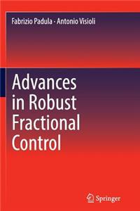 Advances in Robust Fractional Control