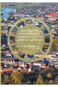 Mapping the Differentiated Consensus of the Joint Declaration