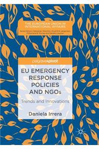Eu Emergency Response Policies and Ngos