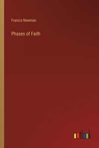 Phases of Faith