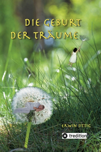 Die Geburt der Träume