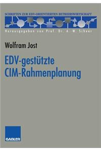 Edv-Gestützte CIM-Rahmenplanung