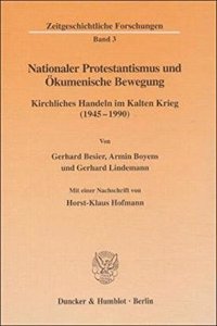 Nationaler Protestantismus Und Okumenische Bewegung