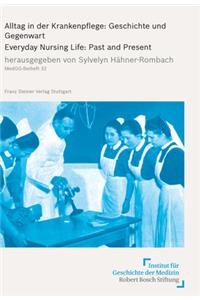 Alltag in Der Krankenpflege