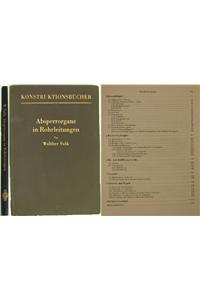 Absperrorgane in Rohrleitungen
