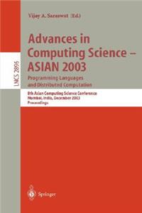 Advances in Computing Science - Asian 2003, Programming Languages and Distributed Computation