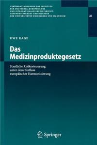 Das Medizinproduktegesetz