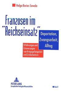 Franzosen Im «Reichseinsatz»
