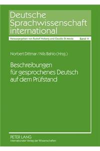 Beschreibungen Fuer Gesprochenes Deutsch Auf Dem Pruefstand