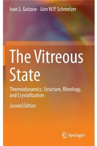 The Vitreous State