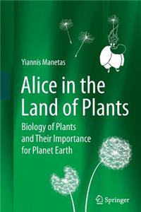 Alice in the Land of Plants