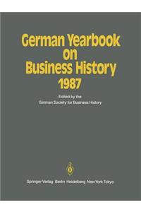 German Yearbook on Business History 1987
