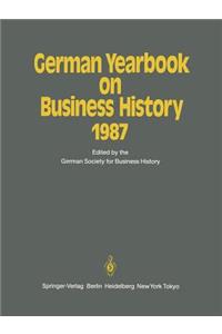 German Yearbook on Business History 1987