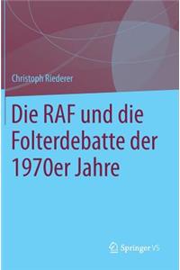 RAF Und Die Folterdebatte Der 1970er Jahre