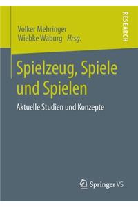 Spielzeug, Spiele Und Spielen: Aktuelle Studien Und Konzepte