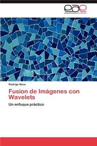 Fusion de Imagenes Con Wavelets