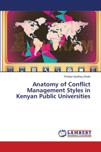 Anatomy of Conflict Management Styles in Kenyan Public Universities