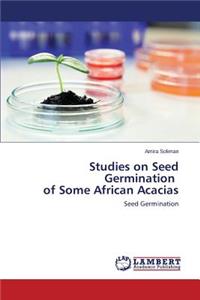 Studies on Seed Germination of Some African Acacias