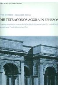 Die Tetragonos Agora in Ephesos