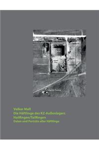 Die Häftlinge des KZ-Außenlagers Hailfingen/Tailfingen