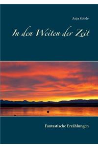 In den Weiten der Zeit