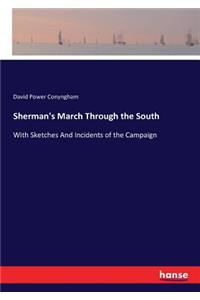 Sherman's March Through the South