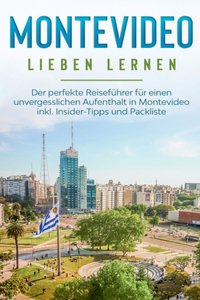 Montevideo lieben lernen