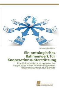 Ein ontologisches Rahmenwerk für Kooperationsunterstützung