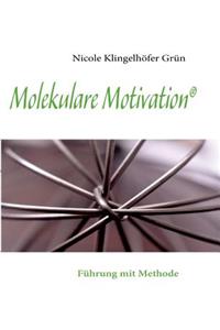 Molekulare Motivation
