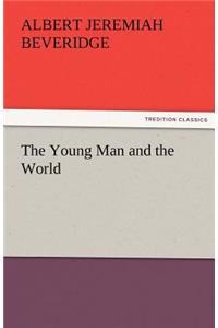 Young Man and the World