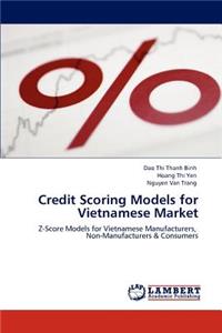 Credit Scoring Models for Vietnamese Market