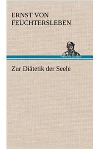 Zur Diatetik Der Seele