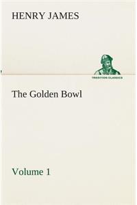 Golden Bowl - Volume 2