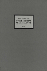 Karl Lagerfeld: Modern Italian Architecture: Casa Malaparte/The House in the Trees