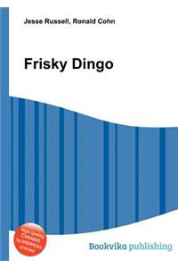 Frisky Dingo