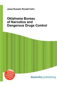 Oklahoma Bureau of Narcotics and Dangerous Drugs Control