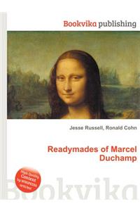 Readymades of Marcel Duchamp